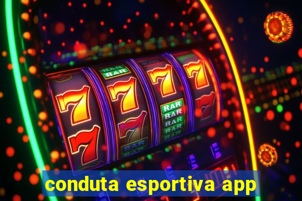 conduta esportiva app